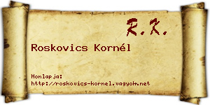 Roskovics Kornél névjegykártya