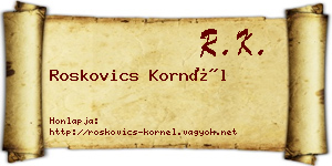 Roskovics Kornél névjegykártya